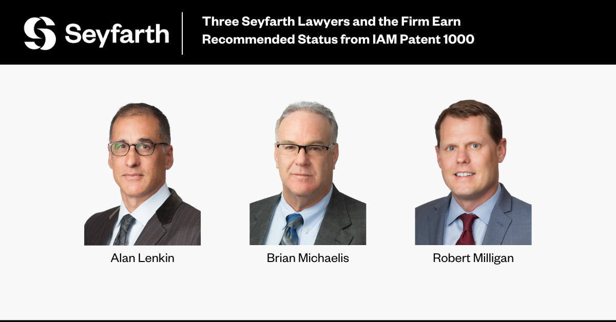 Three Seyfarth Lawyers and the Firm Earn Recommended Status from IAM ...